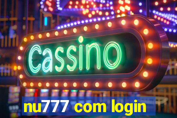 nu777 com login